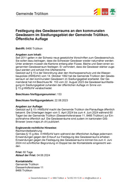 Homepage Publikation Festlegung des Gewässerraums an den kommunalen Gewässern im Siedlungsgebiet der Gemeinde Trüllikon, Öffentliche Auflage ab 05.04.2024 Festlegung des Gewässerraums an den kommunalen Gewässern im Siedlungsgebiet der Gemeinde Trüllikon